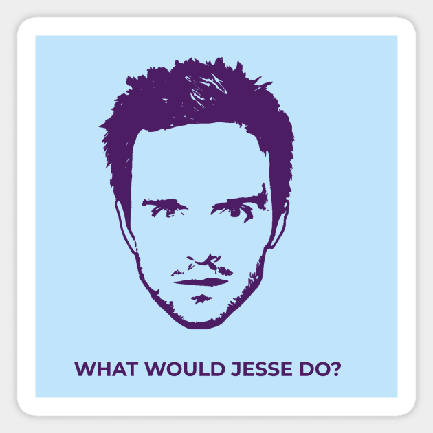 Breaking Bad - What Would Jesse Do? Sticker by TimeTravellers